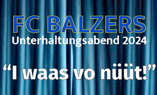 FC Balzers Unterhaltungsabend 2024