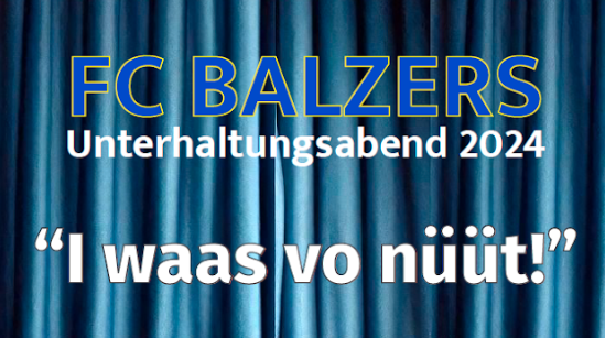 FC Balzers Unterhaltungsabend 2024